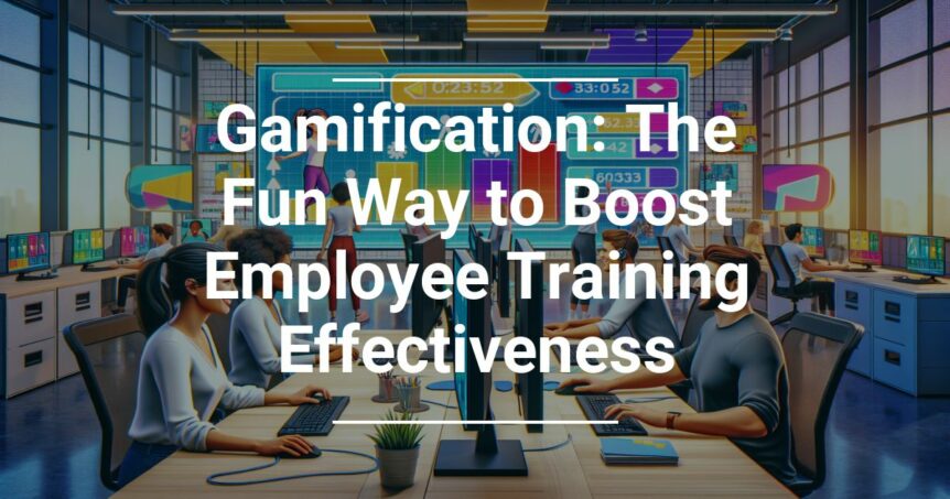 Illustration of a vibrant office with employees engaged in gamified training, featuring computer screens with colorful metrics and the text 'Gamification: The Fun Way to Boost Employee Training Effectiveness' overlaid.