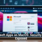 Laptop screen displaying a Microsoft webpage on MacOS with out-of-focus cybersecurity-themed background, headline reads 'Microsoft Apps on MacOS: Security Flaws Exposed'.