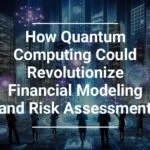 Silhouettes of professionals looking at futuristic cityscape with quantum computing and financial analytics graphics, with text 'How Quantum Computing Could Revolutionize Financial Modeling and Risk Assessment'